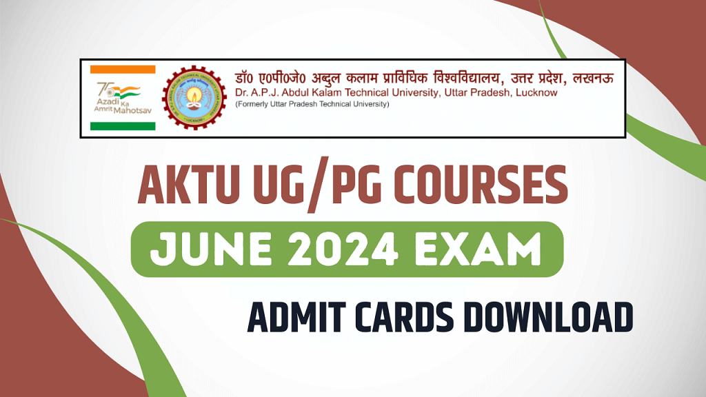 AKTU Admit Card 2024 OUT at aktu.ac.in; Download UG and PG Even Semester Hall Ticket PDF