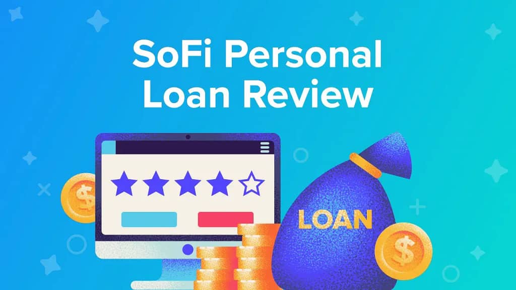SoFi Personal Loans Review: A Comprehensive Review