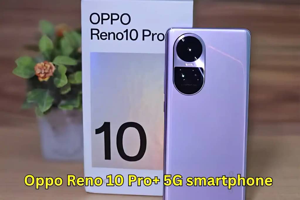 Oppo Reno 10 Pro+ 5G smartphone