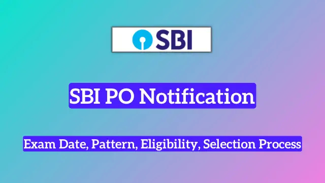 SBI PO Notification 2024
