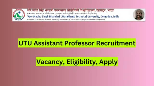 UTU Assistant Professor Recruitment 2024